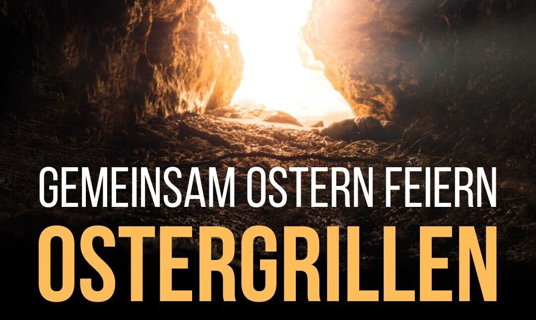 Mitbringgrillen zum Oster-Gottesdienst